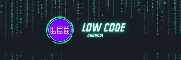 lowcodegurukul Profile Banner
