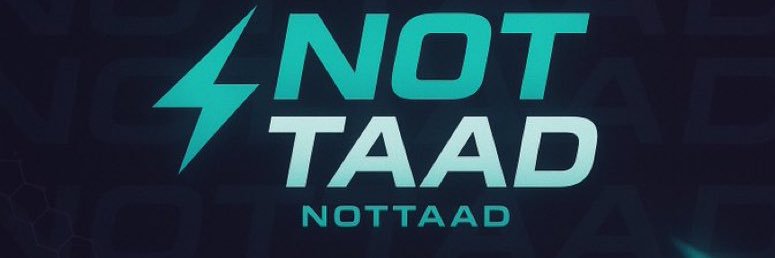Not Taad banner