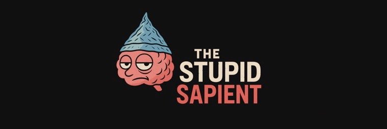 Stupid Sapient banner