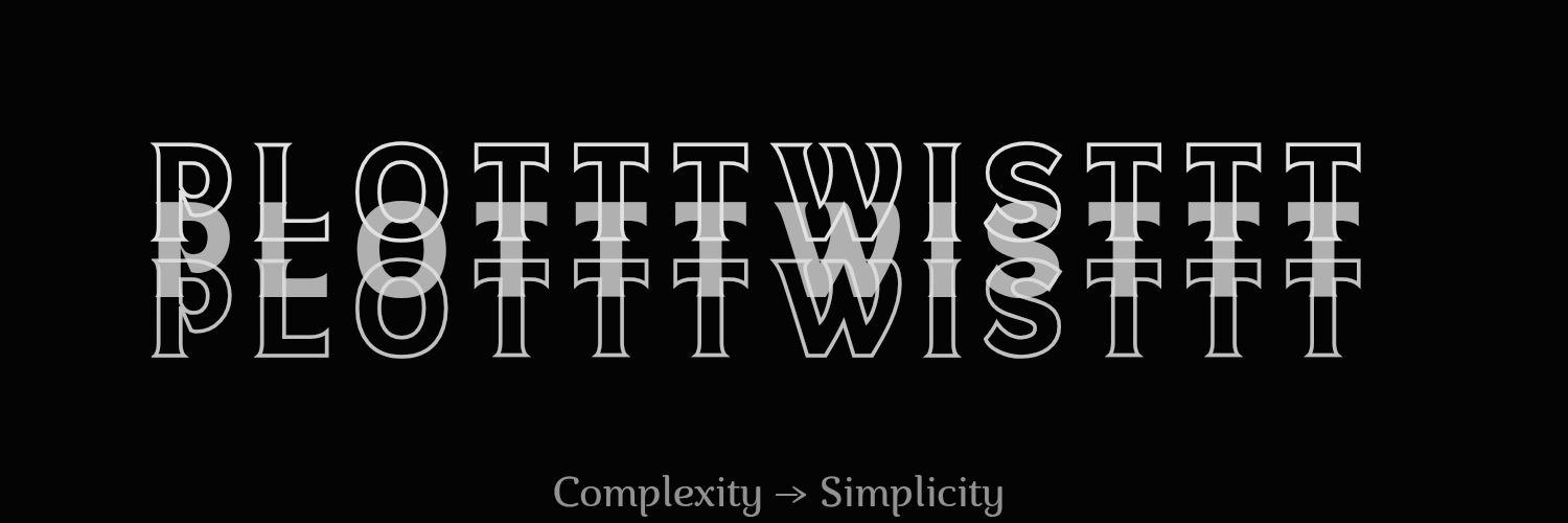 Plotttwisttt✍️ banner