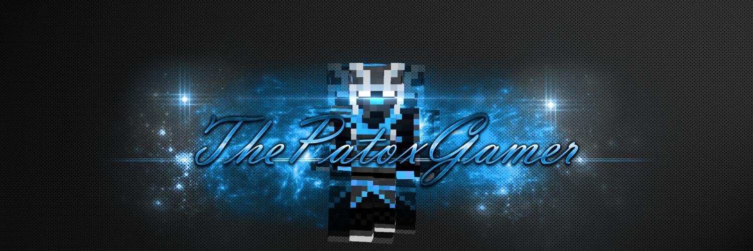 ThePatoxGamer's profile banner image