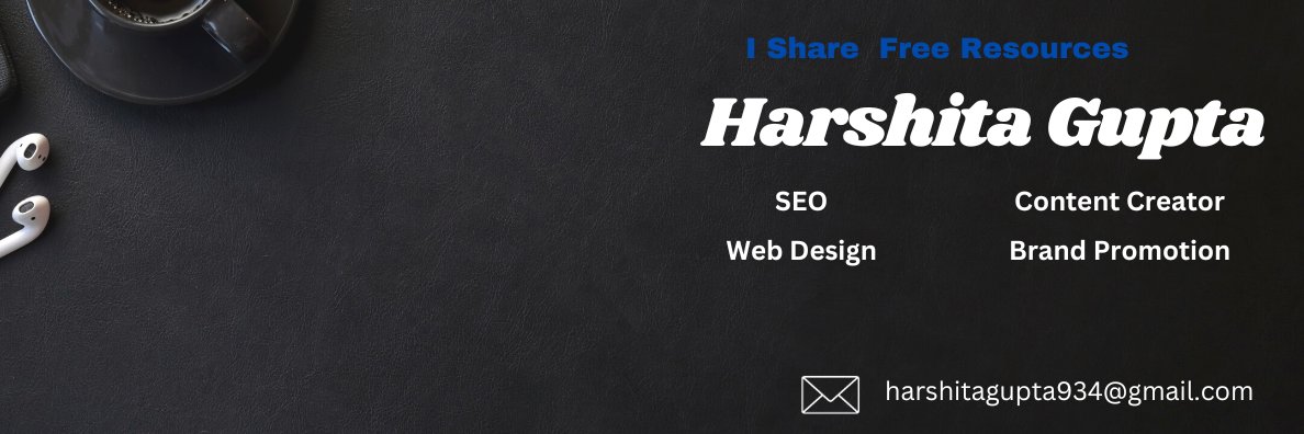 Harshita Gupta's banner