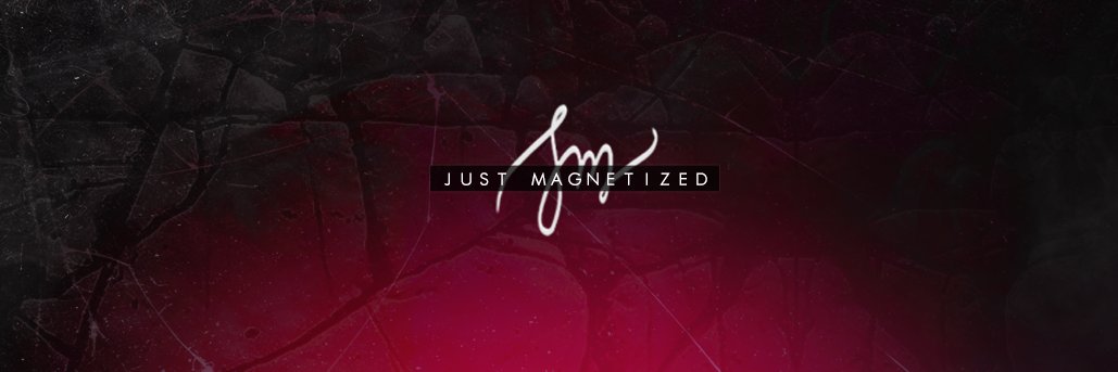 JustMagnetized banner