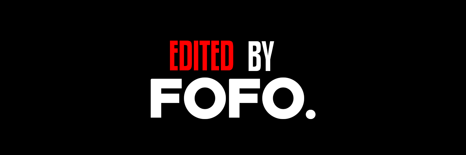 Edited by Fofo. banner