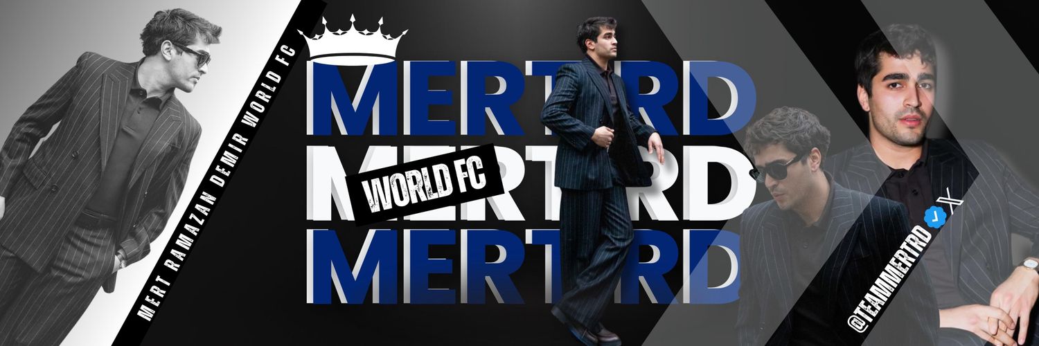 Mert Ramazan Demir World FC banner