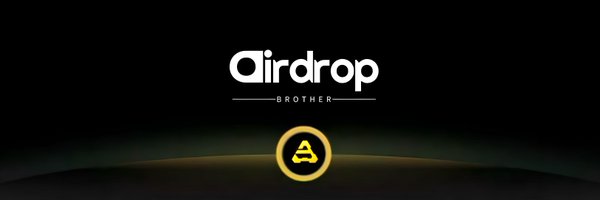 AirdropBrotherX Profile Banner