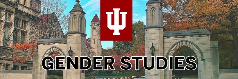 Department of Gender Studies at Indiana University banner