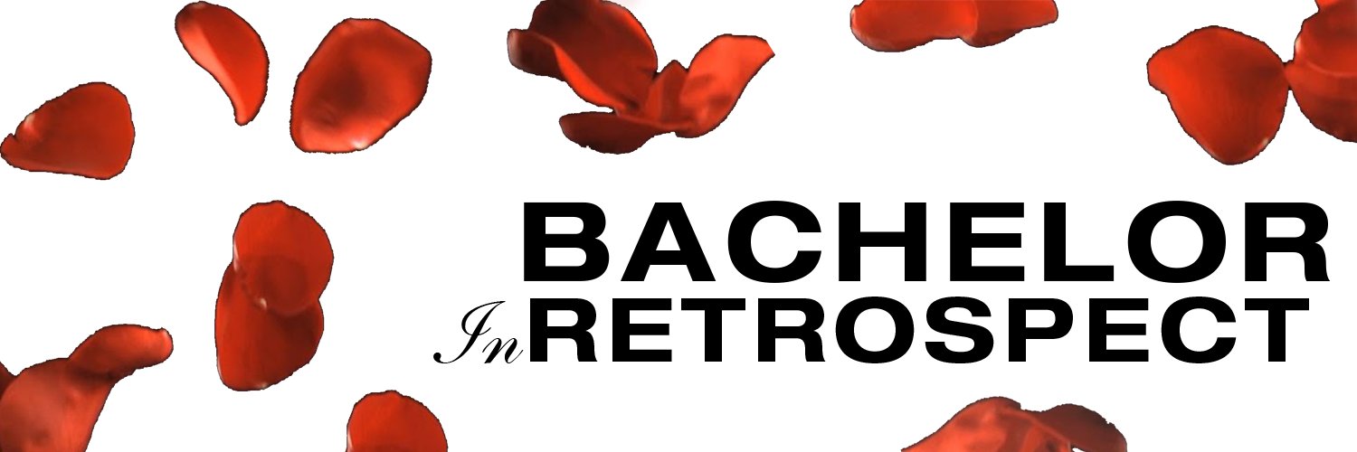 Bachelor In Retrospect banner
