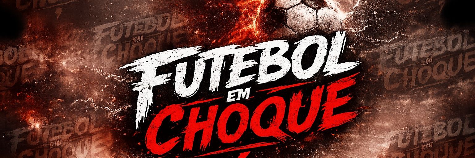 𝗙𝗨𝗧𝗘𝗕𝗢𝗟 𝗘𝗠 𝗖𝗛𝗢𝗤𝗨𝗘 banner