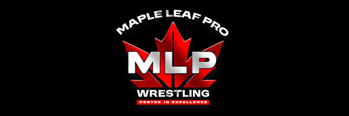 MAPLE LEAF PRO Wrestling's banner