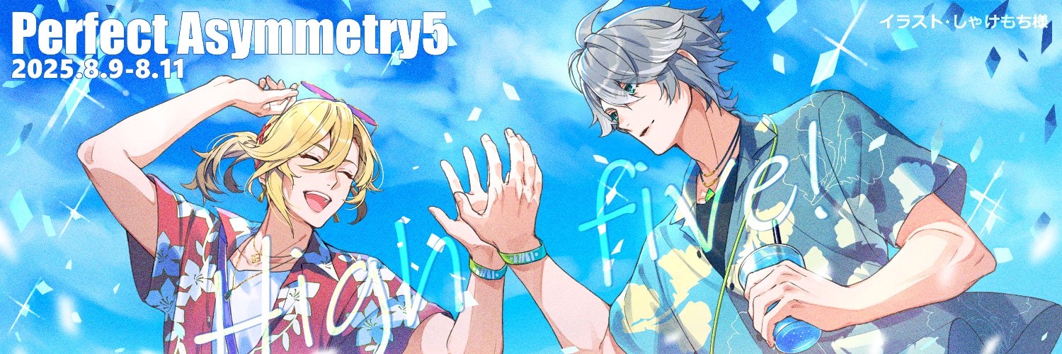 PerfectAsymmetry５'s banner