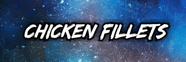 chicken fillets's banner