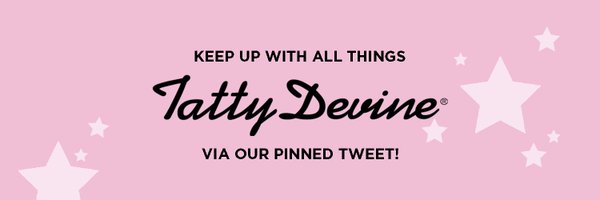 tattydevine Profile Banner