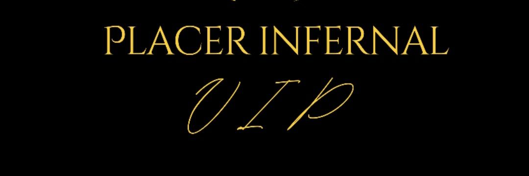 😈Placer Infernal VIP😈 banner