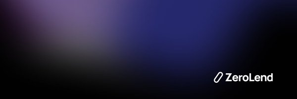 zerolendxyz Profile Banner