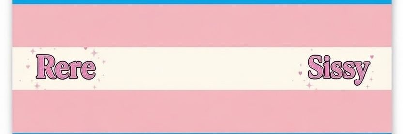 Rere Sissy CD (BBC LOVER)🏳️‍⚧️🔥🌈 banner