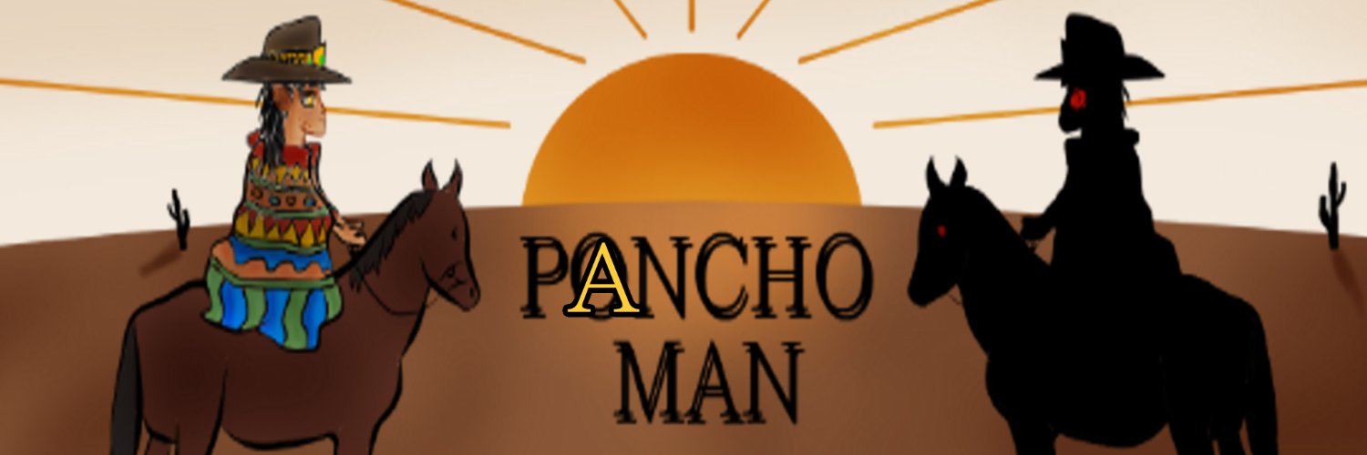 Pancho Man (@Panch0_Man) / Posts / X