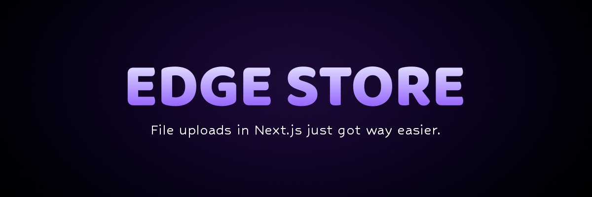 EdgeStore banner