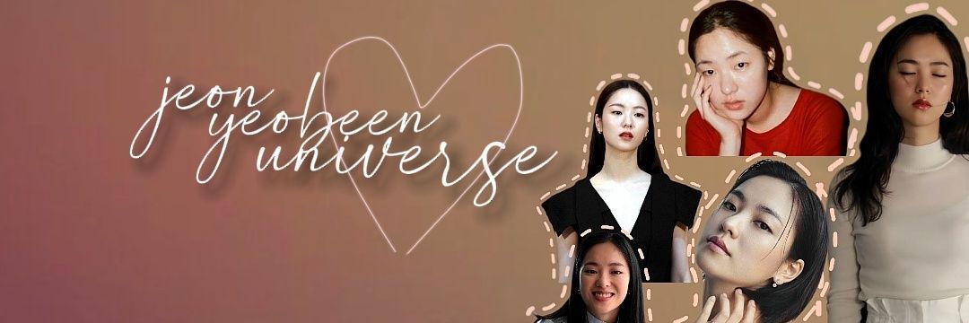 jeon yeobeen universe's banner