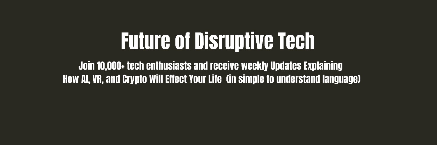 Future of Disruptive Tech banner
