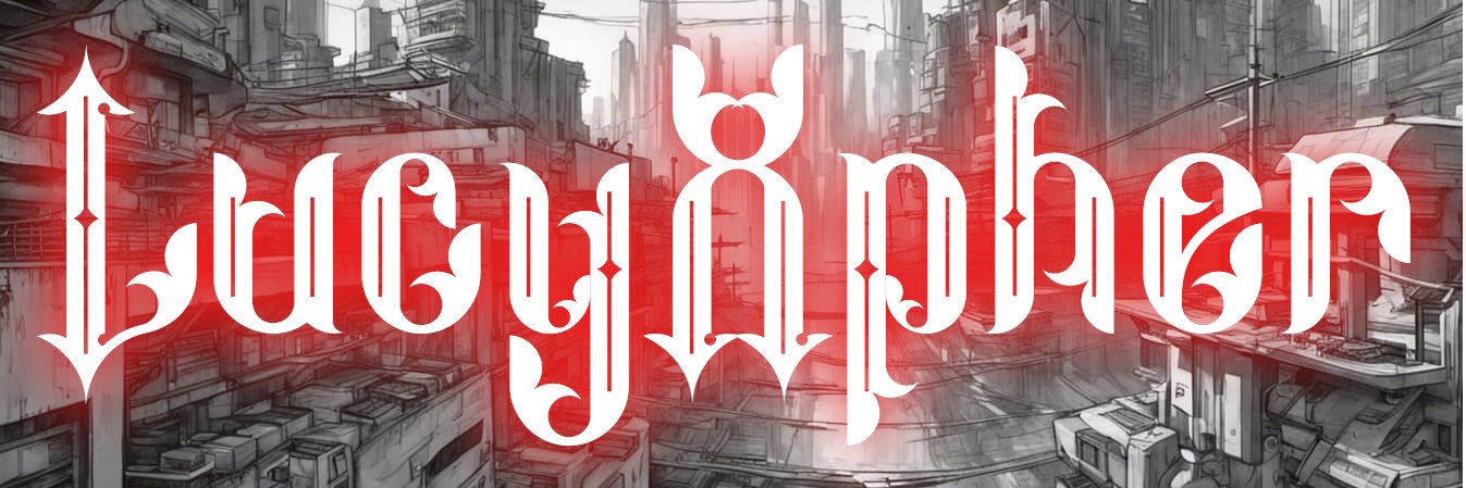 ⛧ 𝔏𝔲𝔠𝔶𝔛𝔭𝔥𝔢𝔯 ⛧ banner