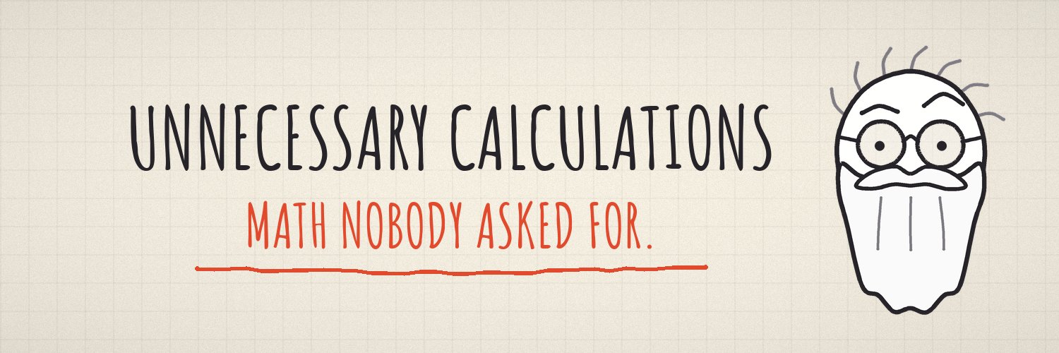 UnnecessaryCalc's profile banner image