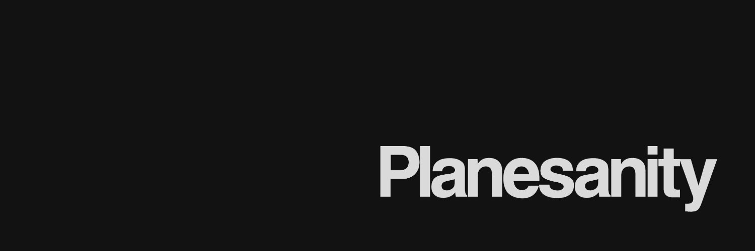 Planesanity's banner