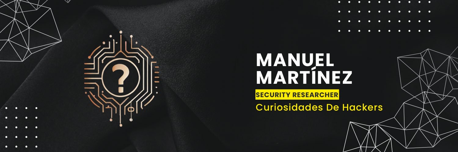 Manuel Martinez (Curiosidades De Hackers) banner