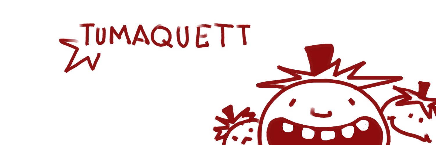 tumaquett🍅's banner