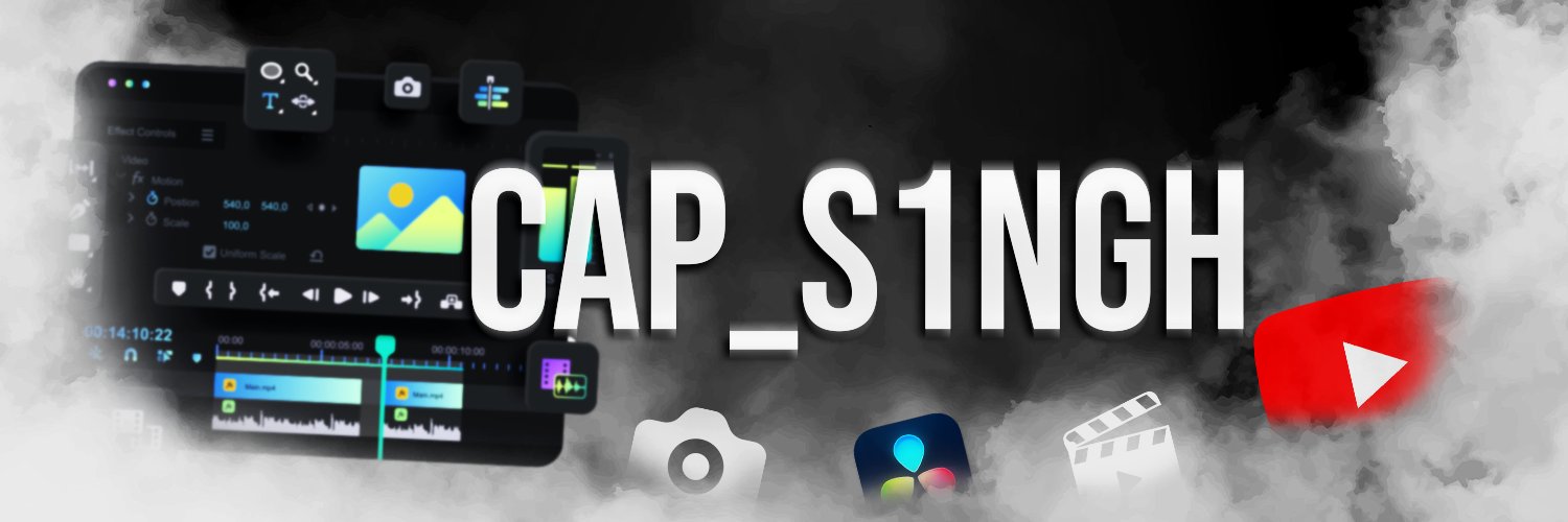 Cap_S1ngh The Editor banner