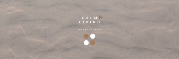 Calmlivinglife Profile Banner