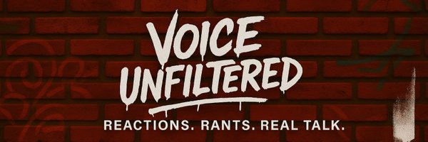 VoiceUnfilterd Profile Banner