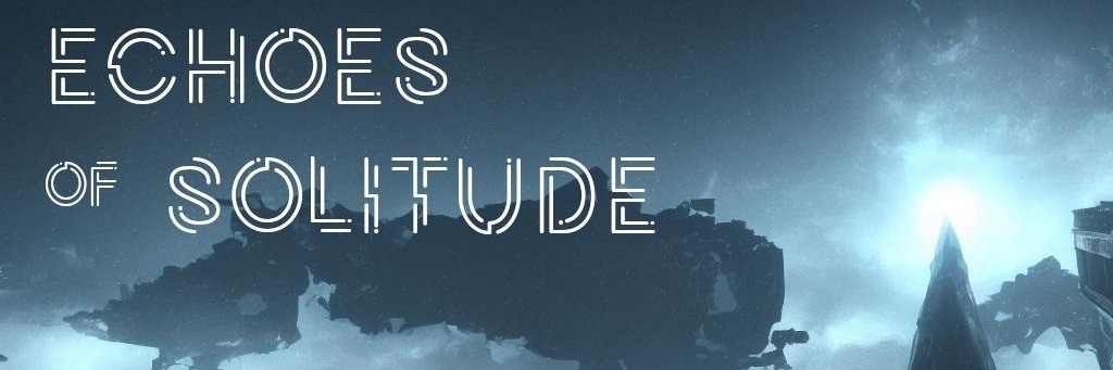 Echoes of Solitude banner