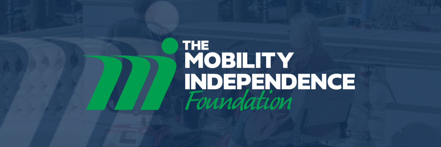 The Mobility Independence Foundation banner