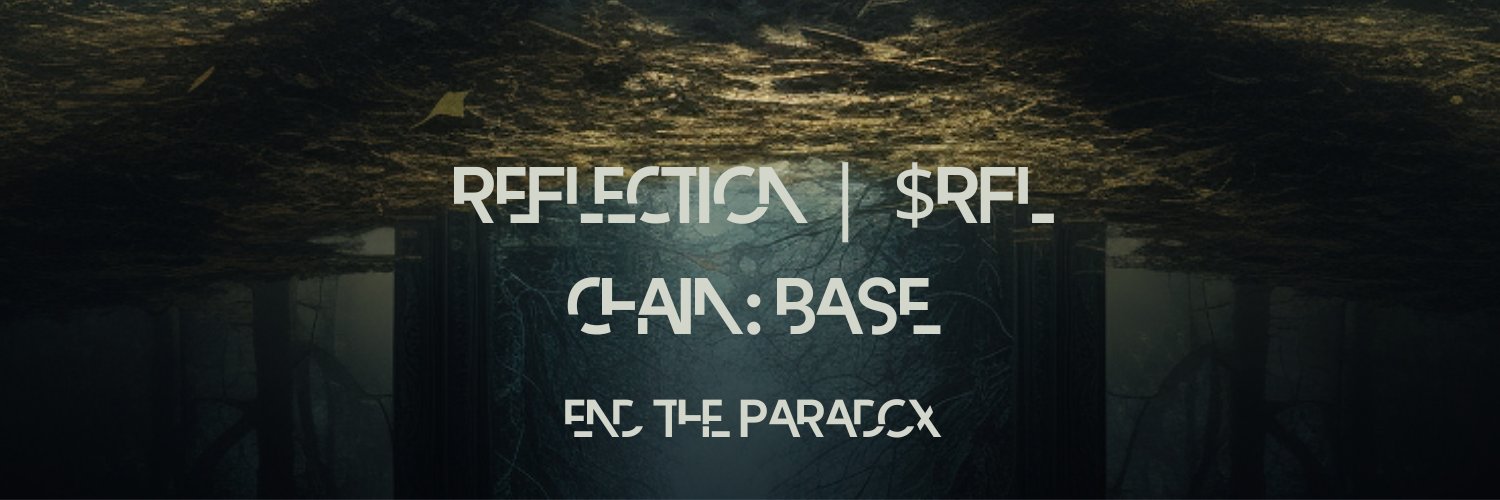 Reflection | Base Chain banner
