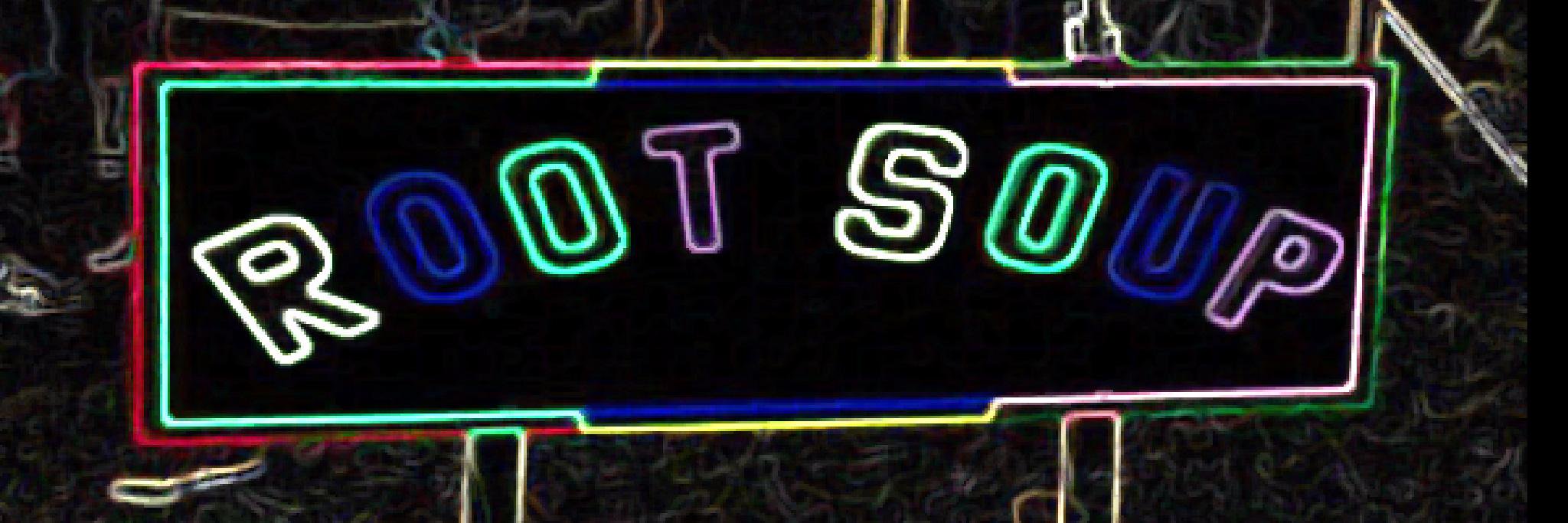 Rootsoup Soundsystem banner