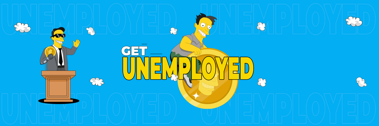 UNEMPLOYED banner