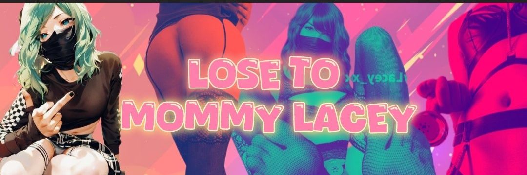 🖤Mommy Lacey🖤 banner