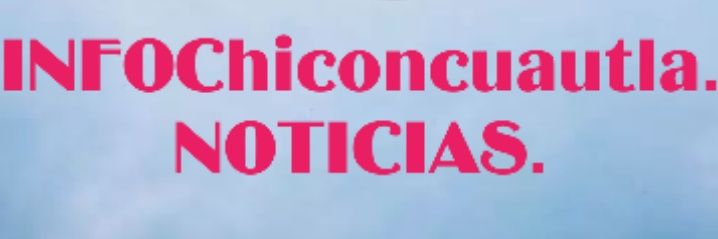 INFOChiconcuautla banner