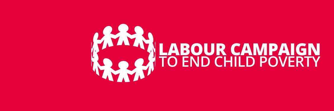 Labour Campaign to End Child Poverty banner