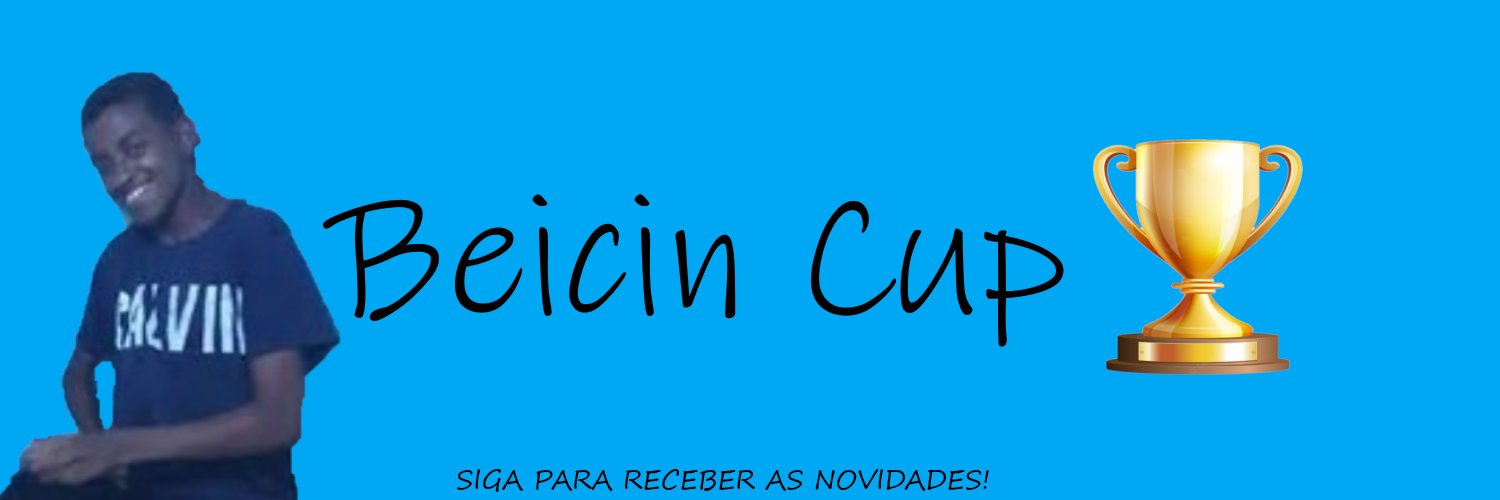 Beicin Cup 🏆 banner