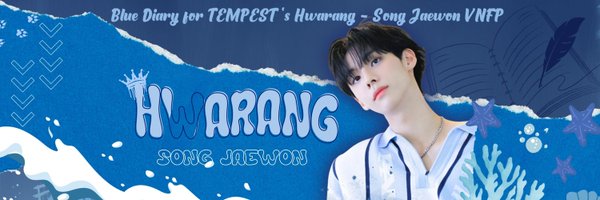 Blue Diary for TEMPEST Hwarang - Song Jaewon VNFP Profile Banner