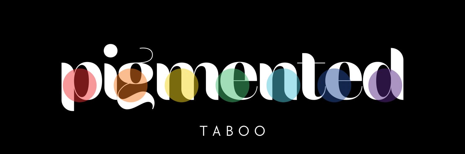 Pigmented Taboo banner