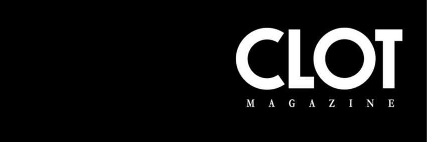 CLOT Magazine banner