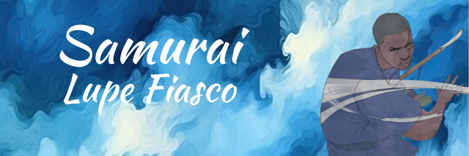 Lupe Updates #Samurai 🌪️'s banner