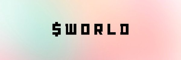 Be the Crypto Ark of the World - $WORLD Profile Banner