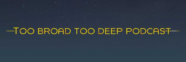 2Broad2DeepPod Profile Banner