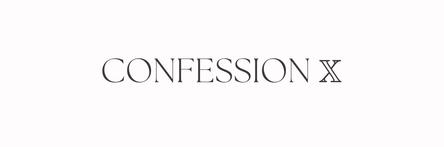CONFESSION 𝕏 banner