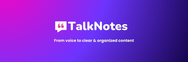TalkNotesApp Profile Banner