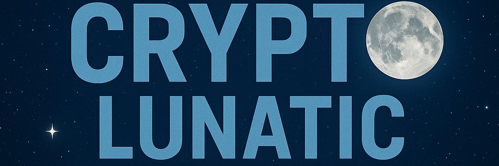 The Crypto Lunatic banner